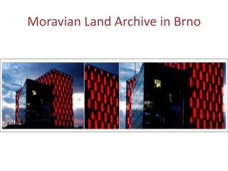 Moravian Land Archive in Brno