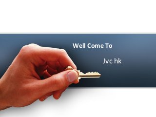 Well Come To
Jvc hk
 