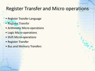 Register transfer language & its micro operations | PPTX