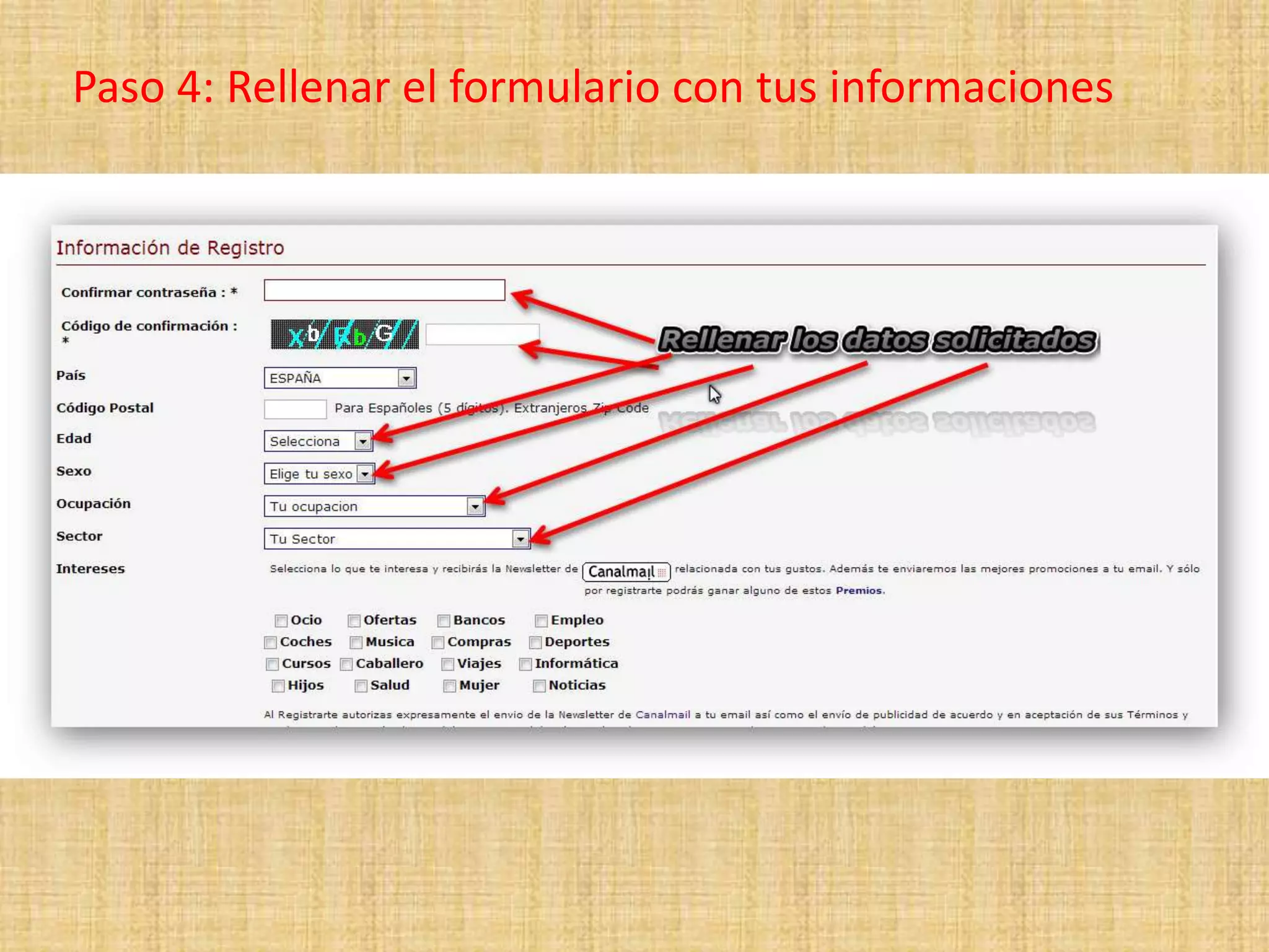 Paso 4: Rellenar el formulario con tus informaciones