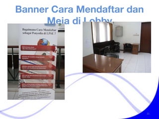 Banner Cara Mendaftar dan Meja di Lobby 