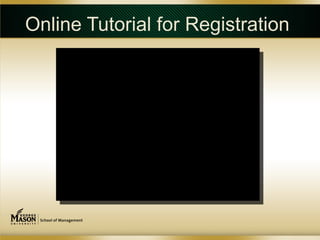 Online Tutorial for Registration
 