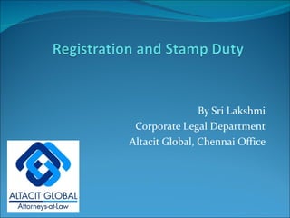 By Sri Lakshmi Corporate Legal Department Altacit Global, Chennai Office 