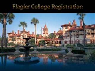 Flagler College Registration 