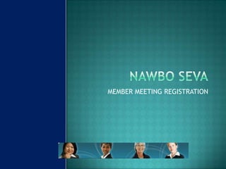 NAWBO SEVA MEMBER MEETING REGISTRATION 