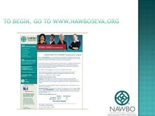 To begin, go to www.nawboseva.org