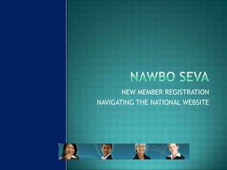NAWBO SEVA NEW MEMBER REGISTRATION NAVIGATING THE NATIONAL WEBSITE 