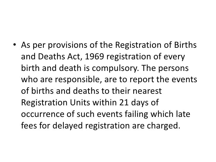 Registration of births & deaths act ppt