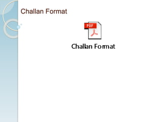 Challan Format
 