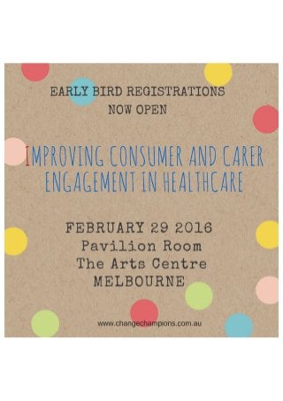 Improving Consumer and Carer Engagement in Health Care - registrations open