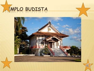 TEMPLO BUDISTA

 