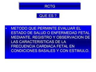 R Ctg REGISTRO CARDIOTOCOGRAFICO 2.pptx
