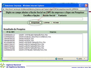 Agência Nacional
de Vigilância Sanitária
 