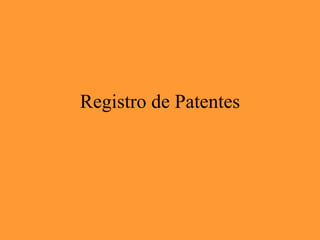 Registro de Patentes 