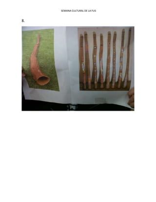 SEMANA CULTURAL DE LA FUS
8.
 