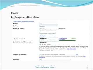 Etapas Completar el formulario Web 2.0 Aplicada en el Aula