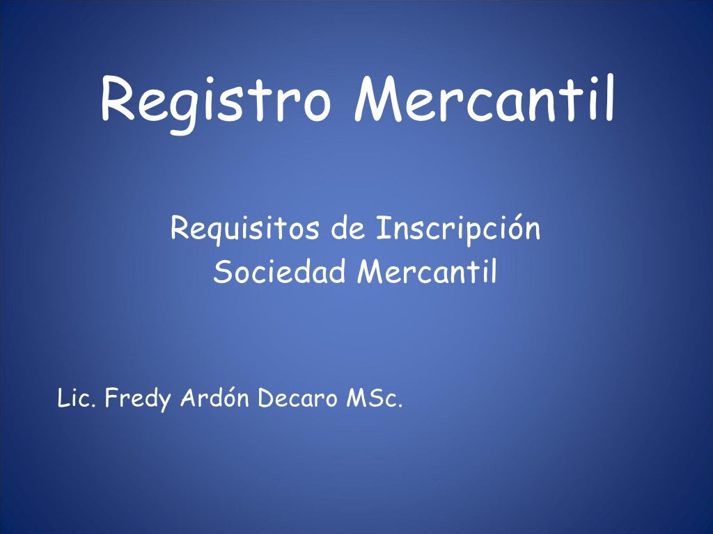 Registro mercantil Registro mercantil