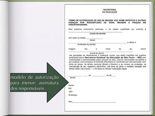 modelo de autorização para menor: assinatura dos responsáveis 