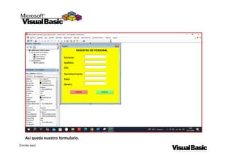 [Escriba aquí]
Así queda nuestro formulario.
 