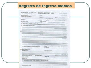 Registro de Ingreso medico 