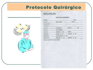 Protocolo Quirúrgico 
