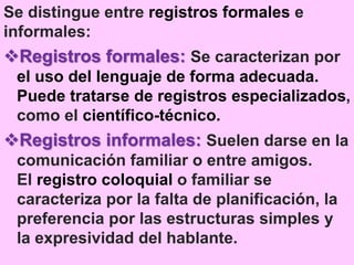 Registros De Uso Ling stico PPTX Registros De Uso Ling stico PPTX