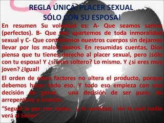 Regla Unica, Placer Sexual Solo Con Su Esposa | PPT