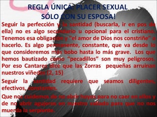 Regla Unica, Placer Sexual Solo Con Su Esposa | PPT
