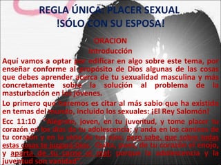 Regla Unica, Placer Sexual Solo Con Su Esposa | PPT