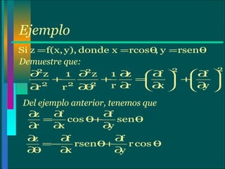 Ejemplo Demuestre que: Del ejemplo anterior, tenemos que 