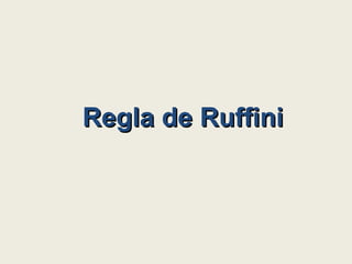 Regla de Ruffini 