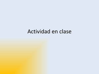 Actividad en clase 