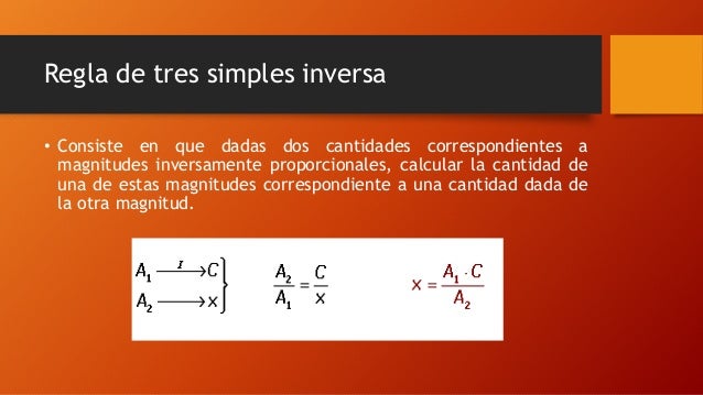 Regla de tres simples y proporcionalidades directa e inversa