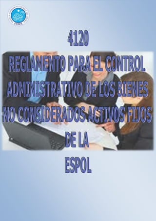 -777306-742139<br />-1061085212090<br />4120<br />REGLAMENTO PARA EL CONTROL ADMINISTRATIVO DE LOS BIENES NO CONSIDERADOS ACTIVOS FIJOS DE LA ESPOL<br />Art. 1.- ÁMBITOLo constituyen las disposiciones internas que, para el control administrativo de los bienes no considerados activos fijos de la ESPOL, se establecen en este Reglamento.Art. 2.- BIENES COMPRENDIDOS EN ESTE REGLAMENTOSe considerarán como No Activos Fijos y sujetos al Control Administrativo, los bienes tangibles de propiedad de la ESPOL que, sin embargo de tener una vida útil superior a un año y utilizarse en actividades de la entidad, tienen un costo individual de adquisición, fabricación, donación o avalúo, inferior a US$ 100 (CIEN DÓLARES AMERICANOS), vigente a la fecha del registro administrativo.Art. 3.- CLASIFICACIÓN DE LOS BIENES Los bienes no considerados Activos Fijos, sujetos al control administrativo, son los siguientes:- Útiles de oficina- Utensilios de cocina, vajilla, lencería- Instrumental médico, insumos y de laboratorio - Libros, discos y vídeos- Herramientas menores- Otros no especificadosArt. 4.- CARGO A GASTOS El costo de esta clase de bienes se cargará directamente al gasto; por consiguiente no están sujetos a depreciación.Art. 5.- RESPONSABILIDAD DEL SERVIDOR La responsabilidad directa por el uso y conservación de esta clase de bienes, corresponde a los servidores de la entidad a los cuales se les haya entregado en custodia para el desempeño de sus funciones. Se prohíbe el uso de estos bienes para fines particulares.Art. 6.- Los bienes de que trata este Reglamento, estarán bajo el control del Directivo de la Unidad y/o el Ayudante Administrativo, quien en coordinación con el Guardalmacén General y/o Bodeguero, mantendrá actualizado el registro de estos bienes.Art. 7.- REPOSICIÓN POR PÉRDIDA DE BIENES En caso de pérdida o destrucción injustificada de bienes, los servidores responsables responderán por la restitución con otros de igual especie y/o similares características o en dinero al precio actual del mercado.Art. 8.- ACTAS DE ENTREGA-RECEPCIÓN Los registros básicos son:- Hoja de Control de Bienes por Servidor: Los bienes que ingresen al inventario de la unidad académica o administrativa, serán legalizados mediante un formulario de entrega recepción, que lo suscribirán el Directivo de la Unidad y/o el Ayudante Administrativo, el Guardalmacén General y el Controlador de Activos Fijos, con el detalle valorado de los mismos.- Inventario a Nivel de Unidades Académicas o Administrativas: En el inventario se mantendrá valorado el costo histórico de los bienes y estará sustentado con las hojas de control por servidor y más documentos relativos al movimiento de los mismos.Art. 9.- CONSTATACIÓN FÍSICA En cada unidad académica o administrativa se efectuará constatación física de los bienes, por lo menos una vez al año, en la que intervendrán el Directivo de la Unidad y/o Ayudante Administrativo responsables del uso del bien y el Controlador de Activos Fijos.De este acto se dejará constancia en un acta suscrita por los intervinientes, con copia a: Director de la Unidad de Operación Financiera, Auditor General, Contador General y tenedor del uso del bien.Art. 10.- DISPOSICIÓN GENERAL – EXCEPCIONESTratándose de bienes tales como pupitres, escritorios, máquinas de escribir, calculadoras, implementos de laboratorio, mesas, sillas, bibliotecas, etc., cuyo costo individual sea inferior a US$ 100 (CIEN DÓLARES AMERICANOS), al momento de su incorporación o actualización, podrán considerarse y recibir el tratamiento de activos fijos, aplicando el criterio técnico administrativo de quot;
LOTEquot;
 o quot;
UNIDAD DE PROPIEDADquot;
, que consiste en agrupar los valores de los bienes de similar característica o considerar como un solo bien al grupo de elementos que conforman una unidad operativa.Art. 11.- DE LA BAJA DE LOS BIENES NO CONSIDERADOS ACTIVOS FIJOSEn caso de que el bien esté inservible, no hubiese interesados en la venta ni fuere conveniente la entrega gratuita, se procederá a su destrucción por demolición, incineración u otro medio adecuado a la naturaleza del bien, o a arrojarlo en un lugar inaccesible si no fuere posible destruirlo, luego se procederá a la baja.Art. 12.- El proceso de baja para estos casos, será el siguiente:a. El responsable del bien comunicará por escrito al Controlador de Activos Fijos y Guardalmacén General sobre el estado del mismo;b. El Controlador de Activos Fijos realizará una inspección física y elaborará un informe sobre el estado y conservación del bien. En caso de que el bien sea un equipo que amerite ser inspeccionado por un especialista, el Controlador de Activos Fijos solicitará a quien corresponda, emita un informe al respecto;c. El informe suscrito por el perito y/o el Controlador de Activos Fijos, será remitido al Vicepresidente Financiero, para que autorice la baja;d. Con el visto bueno de autorización del Vicepresidente Financiero, el Controlador de Activos Fijos fijará fecha y hora para proceder a la baja del bien, acto en el que intervendrá el custodio o responsable del bien, el Guardalmacén General, un delegado de Auditoría Interna y el Controlador de Activos Fijos.Del procedimiento cumplido, se dejará constancia en un acta, con indicación del día, hora y lugar en que se realice la baja del bien.Esta acta, debidamente firmada, se enviará al Contador General y copia al Guardalmacén General, Controlador de Activos Fijos y Auditor General para el archivo correspondiente. En esta acta se dejará constancia del número y fecha del oficio que contiene la autorización de la baja.Art. 13.- El procedimiento de baja descrito, se aplicará sólo a aquellos bienes de igual o superior costo de adquisición de US$ 25 (VEINTICINCO DÓLARES) y menor a US$ 100 (CIEN DÓLARES AMERICANOS).Para los bienes cuyo costo sea inferior a los US$ 25 (VEINTICINCO DÓLARES), el responsable del bien procederá a dar la baja, de conformidad al Art. 11 del presente Reglamento.CERTIFICO: Que el presente reglamento fue aprobado por el Consejo Politécnico en sesión celebrada el día 6 de agosto de 2002. Reformado por el Consejo Politécnico en sesión del 9 de mayo de 2008.Lic. Jaime Véliz LitardoSECTRETARIO ADMINISTRATIVO<br />