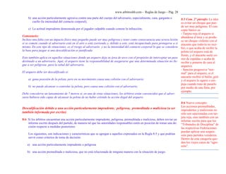 www.arbitroshb.com - Reglas de Juego – Pág. 28
b) una acción particularmente agresiva contra una parte del cuerpo del adversario, especialmente, cara, garganta o
cuello (la intensidad del contacto corporal);
c) La actitud imprudente demostrada por el jugador culpable cuando comete la infracción;
Comentario:
Incluso una falta con un impacto físico muy pequeño puede ser muy peligrosa y tener como consecuencia una severa lesión
si se comete cuando el adversario está en el aire o está corriendo y, debido a esto, está incapacitado para protegerse a sí
mismo. En este tipo de situaciones, es el riesgo al adversario y no la intensidad del contacto corporal lo que se considera
la base para juzgar si una descalificación es justificada
Esto también aplica en aquellas situaciones donde un arquero deja su área de arco con el propósito de interceptar un pase
destinado a un adversario. Aquí, el arquero tiene la responsabilidad de asegurarse que una determinada situación no lle-
gue a ser peligrosa para la salud del adversario.
El arquero debe ser descalificado si:
a) gana posesión de la pelota, pero en su movimiento causa una colisión con el adversario;
b) no puede alcanzar o controlar la pelota, pero causa una colisión con el adversario;
Debe concederse un lanzamiento de 7 metros si, en una de estas situaciones, los árbitros están convencidos que el adver-
sario hubiera sido capaz de alcanzar la pelota de no haber existido la acción ilegal del arquero.
Descalificación debido a una acción particularmente imprudente, peligrosa, premeditada o maliciosa (a ser
también informada por escrito)
8:6 Si los árbitros encuentran una acción particularmente imprudente, peligrosa, premeditada o maliciosa, deben enviar un
informe escrito después del partido, de manera tal que las autoridades responsables estén en posición de tomar una de-
cisión respecto a medidas posteriores
Los siguientes, son indicaciones y características que se agregan a aquellos expresados en la Regla 8:5 y que podrían
servir como criterios de toma de decisión:
a) una acción particularmente imprudente o peligrosa
b) una acción premeditada o maliciosa, que no está relacionada de ninguna manera con la situación de juego.
8:5 Com. 2° párrafo: La idea
es evitar un choque que pue-
de ser muy peligroso. El con-
cepto básico es:
- Tarjeta roja al arquero si
abandona el área y se produ-
ce un choque violento con el
atacante que todavía no reci-
bió, o que acaba de recibir la
pelota (el arquero está de
frente, y el atacante suele co-
rrer de espaldas o acaba de
recibir y ponerse de cara al
arquero).
- Sanción progresiva “nor-
mal” para el arquero, si el
atacante recibió el balón, giró
y el arquero lo agarra o em-
puja cuando trata de pasarlo
por medio de una finta, por
ejemplo.
8:6 Nuevo concepto:
Las acciones premeditadas,
imprudentes y maliciosas no
sólo son sancionadas con tar-
jeta roja, sino también con un
informe escrito para que los
“Tribunales de Disciplina” de
las respectivas Federaciones
puedan aplicar una suspen-
sión para partidos venideros.
Dentro de esta categoría que-
dan los viejos casos de “agre-
sión”.
 