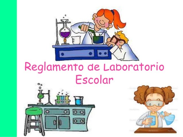 Reglamento de laboratorio escolar
