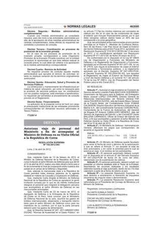 NORMAS LEGALES
El Peruano
Lima, martes 3 de abril de 2012 463595
Décimo Segunda.- Medidas administrativas
complementarias
...