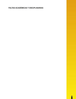 FALTAS ACADÉMICAS Y DISCIPLINARIAS 
26 
 