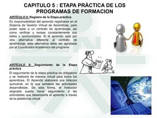 2.  Ser postulado para realizar pasantía o intercambio nacional o internacional.