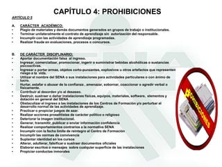   Recibir estímulos, distinciones e incentivos por su espíritu investigativo, habilidades académicas y deportivas, actuaciones culturales y sociales y de servicio a la comunidad.CAPITULO 2:  DERECHOS DEL APRENDIZ SENA2. DE CARÁCTER COMPORTAMENTAL:*   Recibir un trato respetuoso y digno por la comunidad educativa.*  Ser escuchado y atendido en sus peticiones.*  Poder expresarse con libertad los pensamientos e ideas. Usar la indumentaria y elementos de protección personal.PARÁGRAFO: Aprendiz de formación virtualPertenecer a la comunidad virtual SENA.Tener acceso a todo el material necesario para desarrollar las diversas actividades.