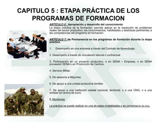 CAPITULO 2:  DERECHOS DEL APRENDIZ SENAARTÍCULO 3: Estímulos e IncentivosSon beneficios y distinciones que se otorgan a los aprendices, como reconocimiento o valoración de actuaciones meritorias o logros sobresalientes obtenidos en los ámbitos del aprendizaje, actitudinal, investigativo, innovador o profesional.Estos forman parte del Plan Nacional Integral de Bienestar de los Aprendices y de aquellos que, mediante alianzas o convenios, se adopten para beneficio de los aprendices, entre ellos están:1.  Recibir mención de honor por su proceso.