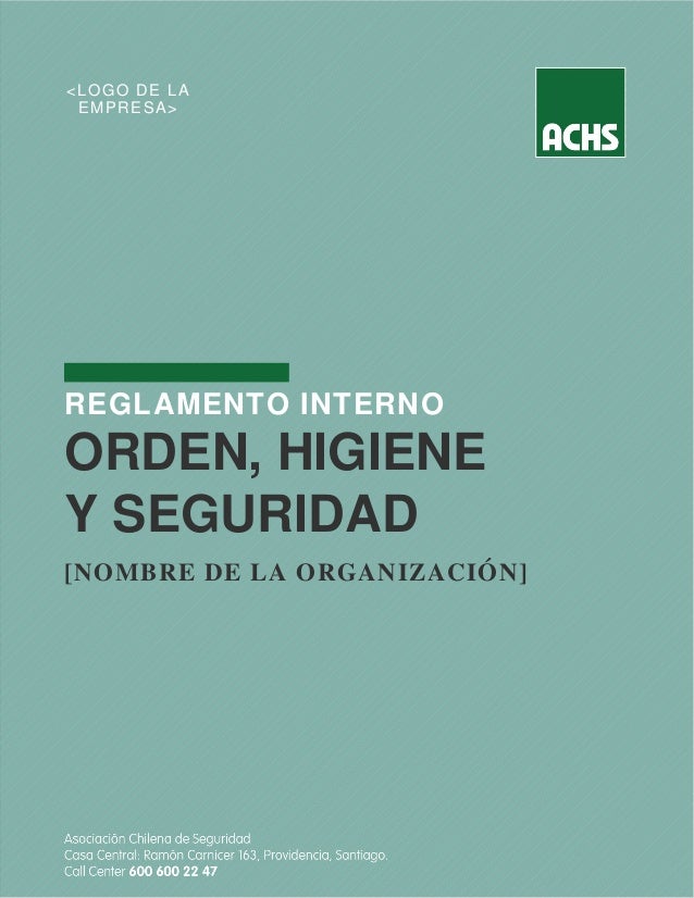 Reglamento interno de_orden_higiene_y_seguridad_achs 2 reglamento interno deordenhigieneyseguridadachs 1 638