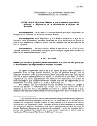 13-02-2007
Texto actualizado tras la modificación realizada por el
Real Decreto 45/2007, de 19 de enero 1
.
DECRETO de 2 d...