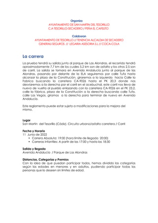 Organiza
AYUNTAMIENTO DE SAN MARTIN DEL TESORILLO
C.A TESORILLO-SECADERO / PEÑA EL CAFELITO
Colaboran
AYUNTAMIENTO DE TESO...