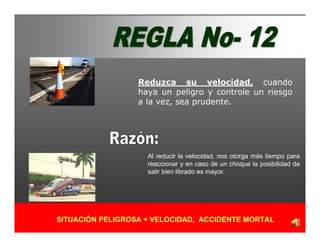 Reglas Basicas De Seguridad Para Automovilistas 2007