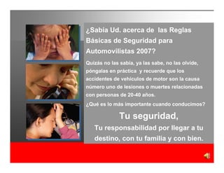 Reglas Basicas De Seguridad Para Automovilistas 2007