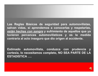 Reglas Basicas De Seguridad Para Automovilistas 2007