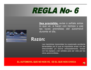 Reglas Basicas De Seguridad Para Automovilistas 2007