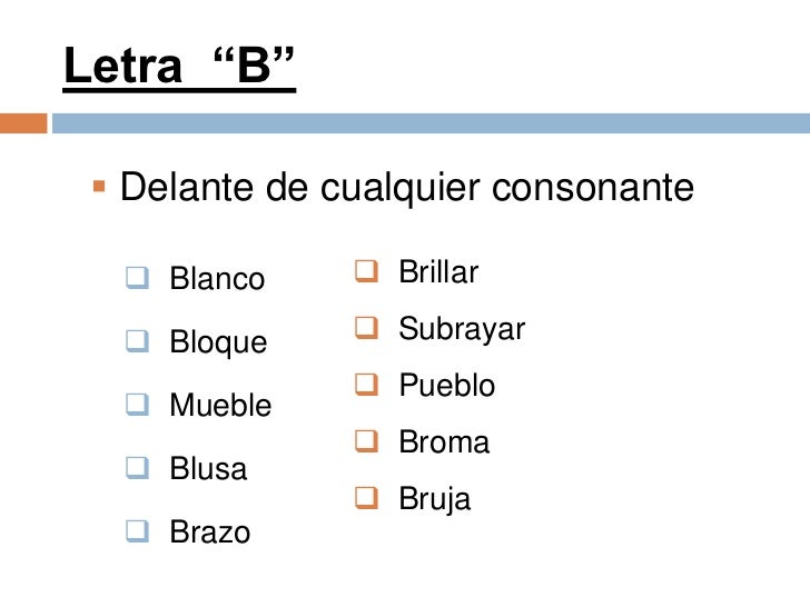 Se Escribe Con B Delante De Cualquier Consonante