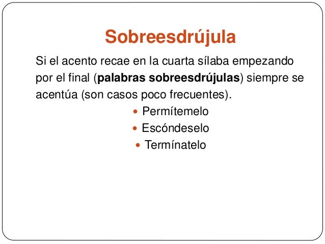 Reglas de acentuación